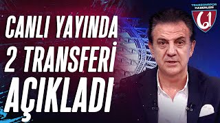 Şenol Ustaömer Trabzonsporun Sürpriz Transferlerini Açıkladı [upl. by Beller]