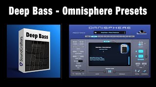 Omnisphere Presets  Deep Bass [upl. by Eseeryt440]