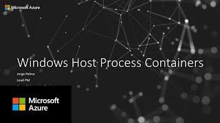 Windows Host Process Containers  KubeCon 2022 [upl. by Noryb]