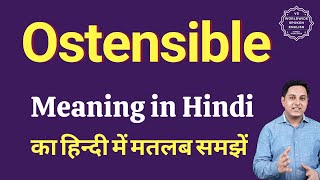 Ostensible meaning in Hindi  Ostensible ka matlab kya hota hai  Spoken English Class [upl. by Ovatsug]