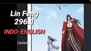 Lin Feng 2961 INDOENGLISH [upl. by Eriha]