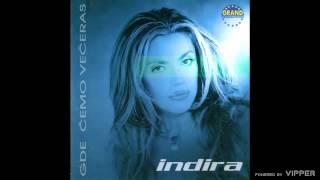 Indira  Ima nesto  Audio 2001 [upl. by Kammerer]