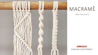 MACRAME PARA INICIANTES Macrame simples Nó quadrado Aula 1 [upl. by Thamora210]