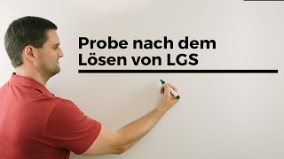 Probe nach dem Lösen von Linearen Gleichungssystemen LGS  Mathe by Daniel Jung [upl. by Durgy]