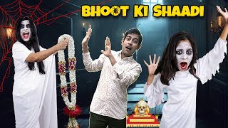 Bhoot Ki Shadi  दूल्हा ढूंढने का भूतिया तमाशा  PARIS LIFESTYLE [upl. by Arreyt]