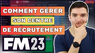 GUIDE FM23 Comment créer et utiliser son CENTRE de RECRUTEMENT [upl. by Estrin506]