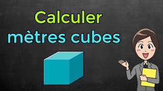 Comment calculer des mètres cubes [upl. by Enaud]