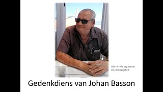 NG Kerk Vredendal  Gedenkdiens van Johan Basson [upl. by Gallenz958]