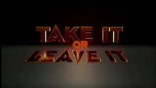 Take It or Leave It  2006 episode 1 [upl. by Andriette]