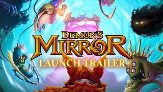 Demons Mirror  Launch Trailer [upl. by Barber]