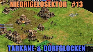 Niedrigelosektor 13 Von Tarkanen und Dorfglocken  Age of Empires 2 Definitive Edition [upl. by Nannek]