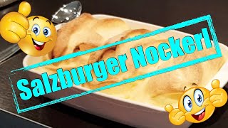 Salzburger Nockerl Salzburger Souffle Saltburger Dumplings [upl. by Yessydo784]