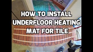 Install Heating Mat for Tile [upl. by Ayram200]