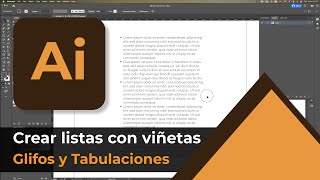 Crear listas de viñetas en Illustrator  Glifos y Tabulaciones [upl. by Litnahs572]