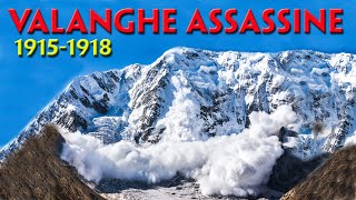 VALANGHE ASSASSINE 19151918 [upl. by Euqinotna]