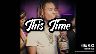 FREE Fetty Wap x Monty type beat  This Time  Prod GIGA FLEX [upl. by Eseuqram]