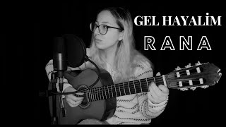 Gel Hayalim Akustik  RANA [upl. by Cerf]