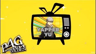 Yapper Yu  Persona 4 Golden 11 [upl. by Eelirol]