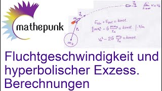 Fluchtgeschwindigkeit und hyperbolischer Exzess Berechnungen [upl. by Einama]