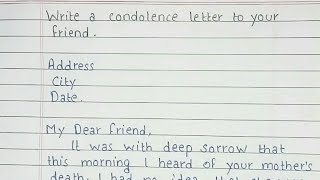 Write a condolence letter to your friend  Condolence Letter  Handwriting [upl. by Adriana]