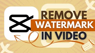 How To Remove Watermark From Video In CapCut  CapCut Tutorial [upl. by Teak]