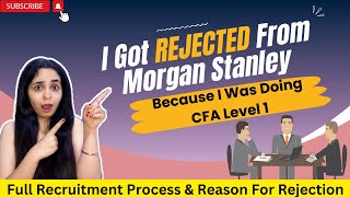 I Got Rejected By Morgan Stanley Because Of Doing CFA Level 1  Recruitment Process amp Aptitude Test [upl. by Rfinnej480]