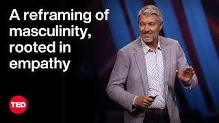 A Reframing of Masculinity Rooted in Empathy  Gary Barker  TED [upl. by Walcoff]