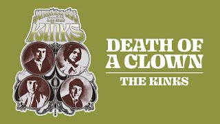 The Kinks  Death of a Clown Official Audio [upl. by Hsemar]