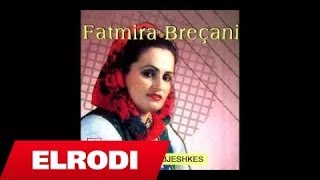 Fatmira Brecani  Potpuri Tropojane [upl. by Shawna]