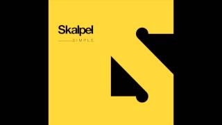 Skalpel quotSimplequot EP 2014 [upl. by Miarfe120]