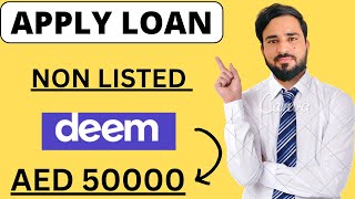 How to get personal loan online in deem finance uae 2024  latest loan with deem app [upl. by Efren]