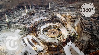 Pilgrimage A 21st Century Journey Through Mecca and Medina  360 VR Video  The New York Times [upl. by Souza102]