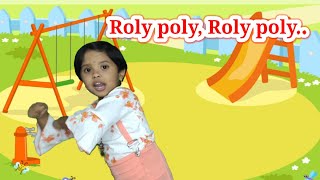 Roly Poly Roly Poly  Nursery Rhymes For Children  Kids Songs By Sanvi Tarte kids poem [upl. by Esil881]