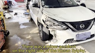 The whole process of repairing the right  side accident of the Nissan Sylphy [upl. by Pesek139]