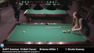 Briana Miller vs Nicole Keeney  NAPT 2016 Summer 10Ball Classic [upl. by Allyce]