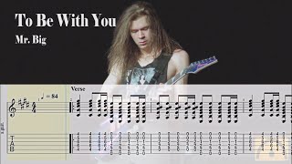 To Be With You  Mr Big  Guitar Tab [upl. by Ahsenat]