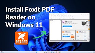 How to Install Foxit PDF Reader on Windows 11 [upl. by Animas844]