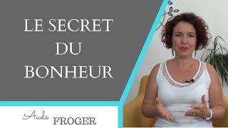 Le secret du bonheur  comment etre heureux [upl. by Inahpit768]