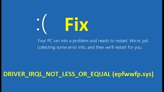 DRIVERIRQLNOTLESSOREQUAL epfwwfpsys Fix windows 10 BSOD  Howtosolveit [upl. by Moya196]