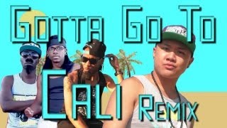 GOTTA GO TO CALI REMIX Feat TimothyDeLaGhetto Official Music Video [upl. by Lilas628]