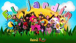 El Jardín  Reino Kids [upl. by Neehcas]