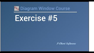 Diagram Window Course Exercise 5 [upl. by Aztiray]