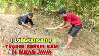 Tradisi yg masih lestari di desaku bersih kali pemandian di bulan longkang  bulan jawa [upl. by Nnagem]