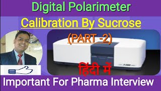 Polarimeter Calibration by SucroseSOR Calibration [upl. by Aitam]