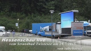 Hessenschau live vom Strandbad Twistesee am 29 7 2015 in 4K von tubehorst1 [upl. by Nered]