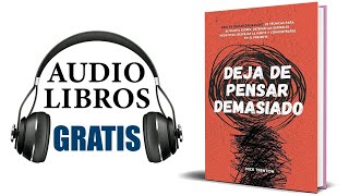 Deja de pensar demasiado Audiolibro Nick Trenton [upl. by Akelahs]