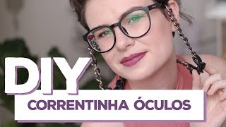 COMO FAZER CORRENTINHA PARA ÓCULOS  Tendência Verão [upl. by Eckart]