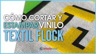 Cómo cortar y estampar VINILO TEXTIL GAMUZADO Flock [upl. by Aillimat]