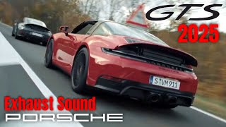 2025 Porsche 911 Targa 4 GTS 911 Carrera GTS 911 Carrera GTS Cabriolet Hybrid Exhaust Sound [upl. by Yuzik]