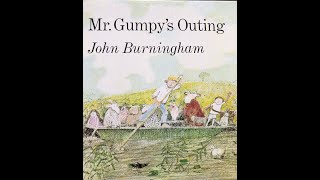 Mr Gumpys Outing Read Aloud [upl. by Ayak]